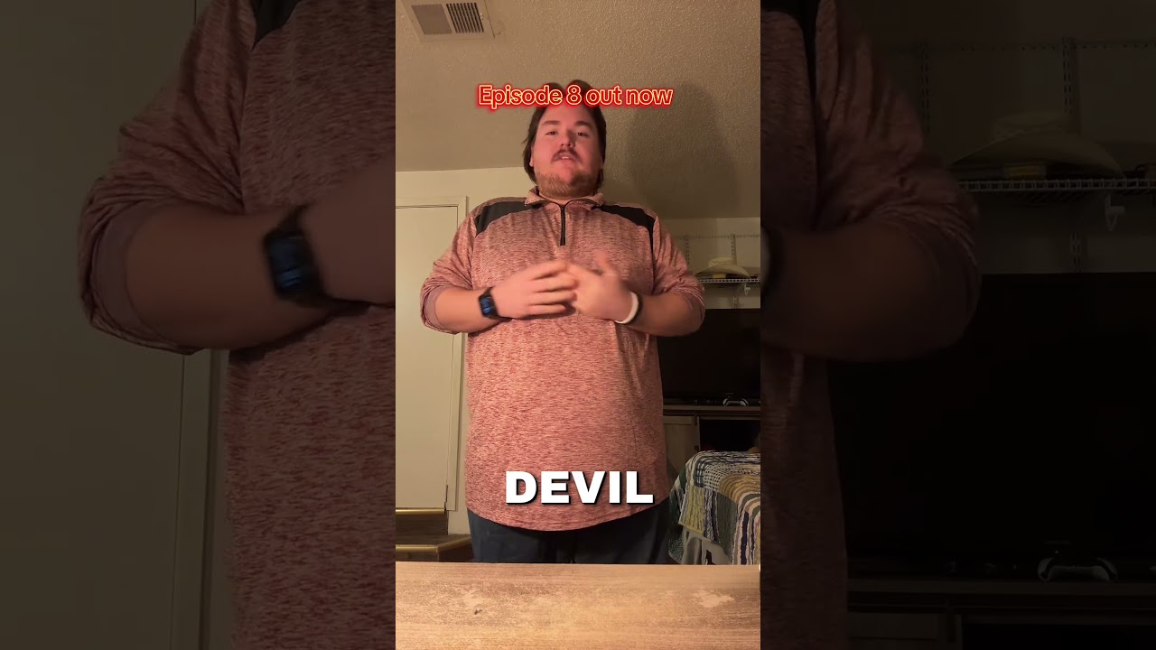 Episode 8: The Fall of the Devil 