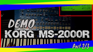 *Demo Korg MS-2000 - tour Part 2/3 (No Talking)