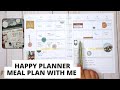 MEAL PLAN WITH ME || HAPPY PLANNER PLAN WITH ME || PLAN WITH ME