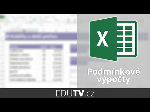 Jak na podmíněné výpočty v Excelu? | EduTV