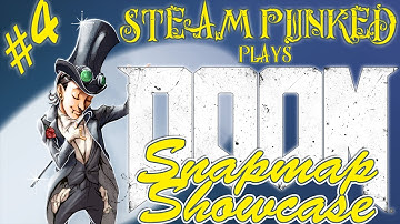 Doom - Snapmap Showcase - PART 4 - #necronomicon #letsplay #steampunked