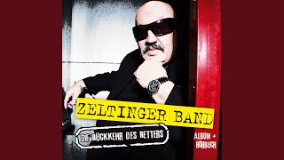 Video thumbnail of "Zeltinger Band - Unvermittelbar"