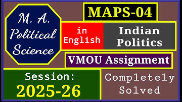 VMOU MAPS 04 Assignment July 2025 January 2026 MA Political Science Previous Year English 2025-26