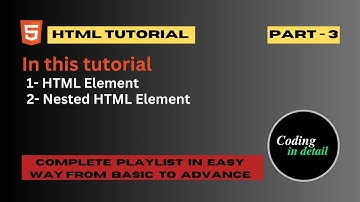 HTML Elements | Nested HTML Elements | part-3