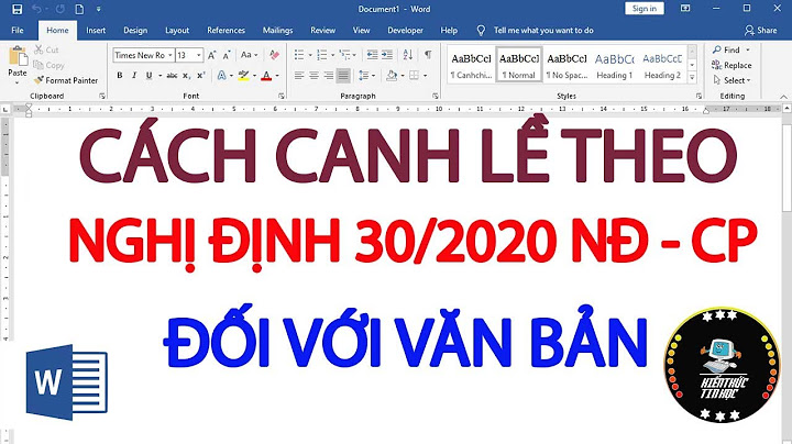 Hướng dẫn chỉnh lề trong tờ trình