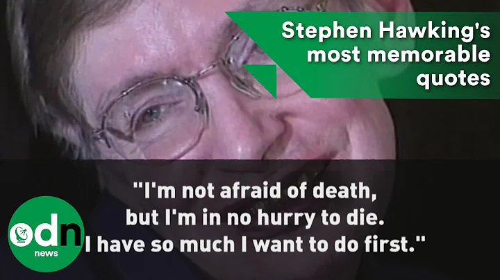 Stephen Hawking's most memorable quotes
