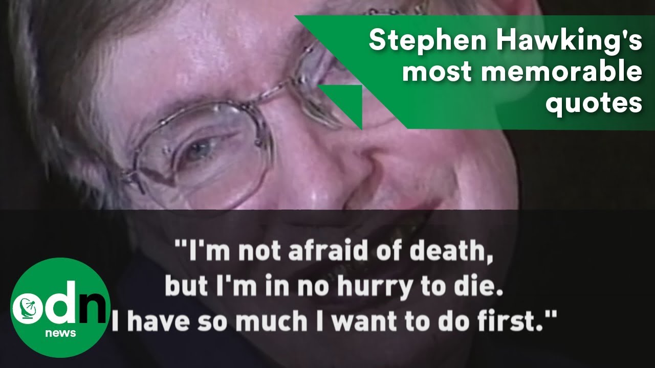 Stephen Hawking's most memorable quotes - YouTube