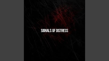 Signals Of Distress