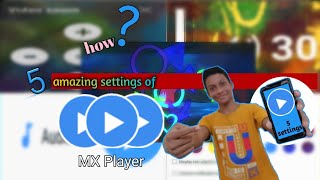 5 amazing settings of MX Player.Settings of MX Player. MX Player settings.All in one ARL. screenshot 4