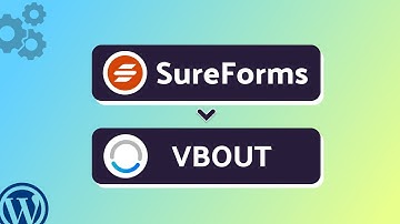 Integrating SureForms with VBOUT | Step-by-Step Tutorial | Bit Integrations