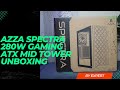 Azza spectra 280w  gaming  atx mid tower  unboxing 2023