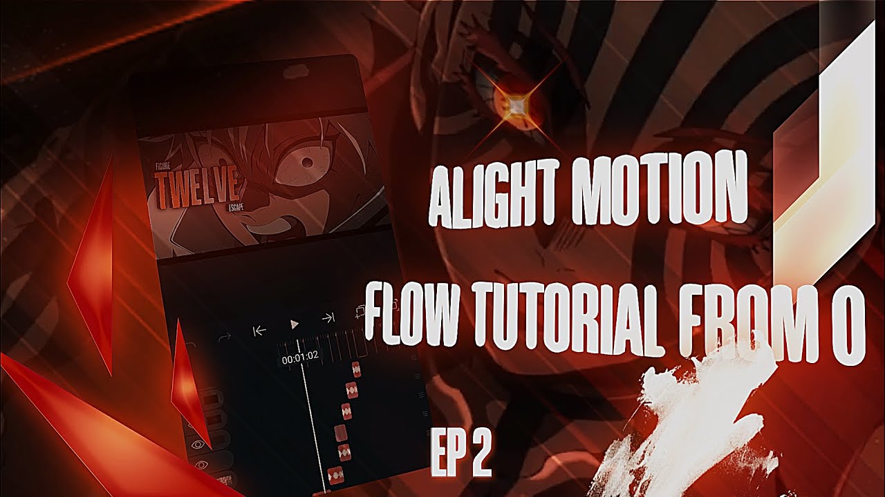 ALIGHT MOTION FLOW TUTORIAL EP2 📱 #anime #noticemeht #alightmotionanime ...