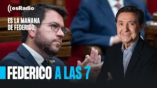 Federico a las 7: Sánchez obliga a todo el PSOE a apoyarle por escrito