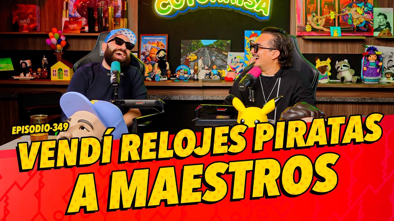 Episodio 349 - Vendí relojes piratas a maestros 