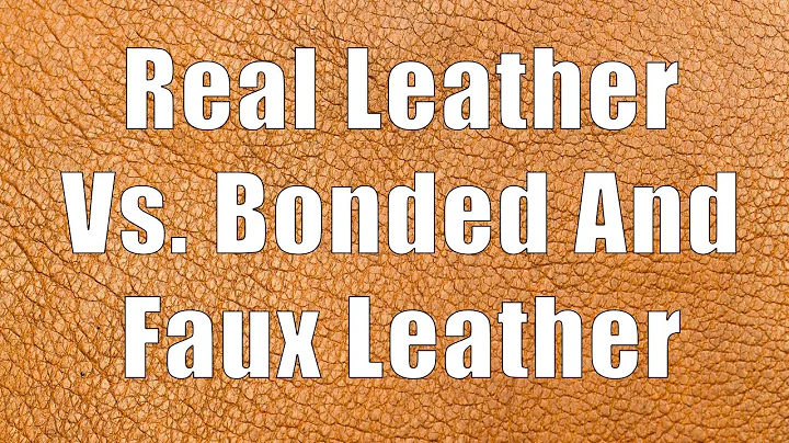 Real Leather vs  Bonded and Faux Leather (DiTuro Productions, LLC)