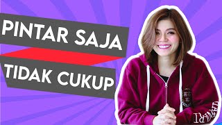 PINTAR TIDAK MENJAMIN HIDUPMU SUKSES | Life Is Good With Merry Riana