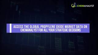 Decoding The Global Propylene Oxide Market For You