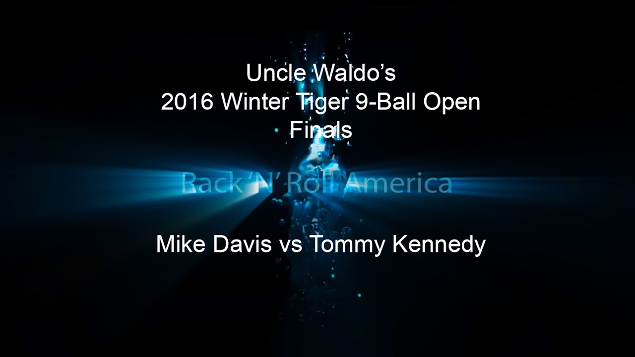 2016 Tiger Tour Winter 9 Ball Open FINALS Mike Davis vs Tommy Kennedy