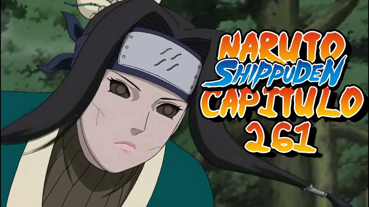 Naruto shippuden Capitulo 261 