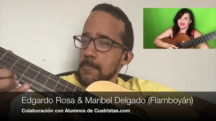 Edgardo Rosa & Maribel Delgado (Flamboyn) Cuatrist...