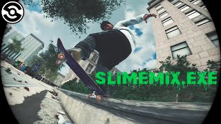 Session Skate Sim  x Realistic Montage x SlimeMix.exe