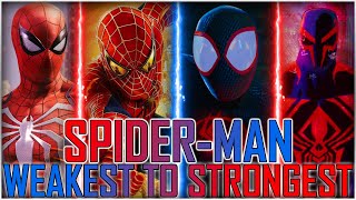 Every Spider-Man from Weakest to Strongest | ACROSS THE SPIDER-VERSE