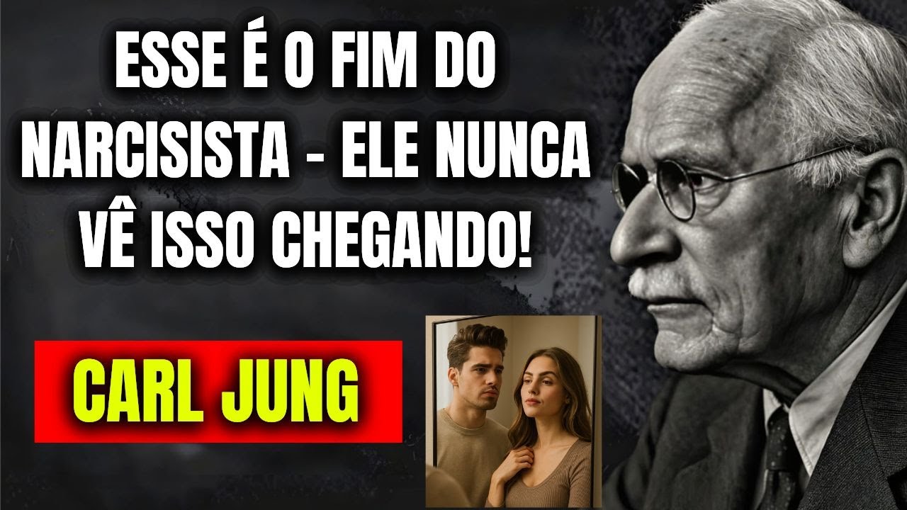ATENÇÃO: 6 GOLPES MENTAIS QUE FAZEM O NARCISISTA SE DESTRUIR SOZINHO – CARL JUNG EXPLICA!