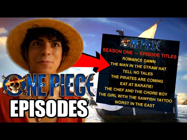 Episode Titles for Netflix's Live-Action 'One Piece Series - Murphy's  Multiverse