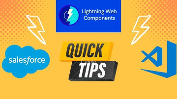 LWC TIPS || VS CODE TIPS || SHORT KEYS