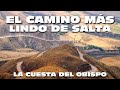 💥 De SALTA a CACHI por la CUESTA del OBISPO ➜【PAISAJES INCREIBLES 😍 SALTA ARGENTINA 🇦🇷】