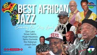 The Best of South African Jazz Vol  2 | Don Laka, Sizwe Sakho, Joseph Dumako, Rex Rabanye, Bhudaza