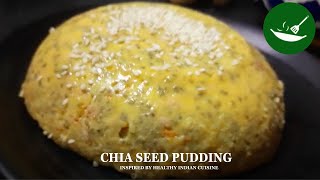 DON'T MISS HEALTH or TASTE! Make CHIA SEED PUDDING CAKE