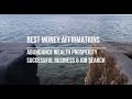 Best Money Affirmations Beach Sound Waves Relaxing Calming Music