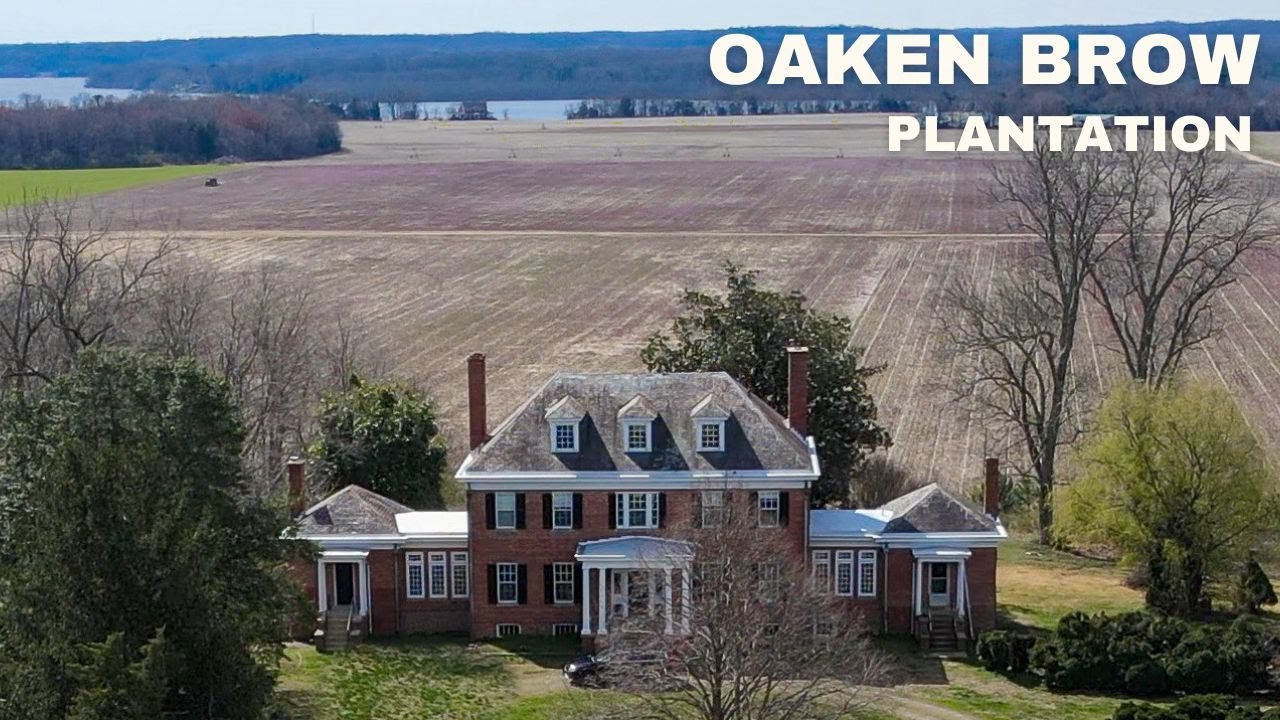 OAKEN BROW PLANTATION (King VA) YouTube