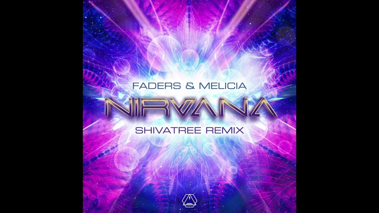 Melicia & Faders - Nirvana (Shivatree Remix)