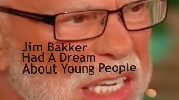Vic Berger Presents Jim Bakker Had A Dream About Young People