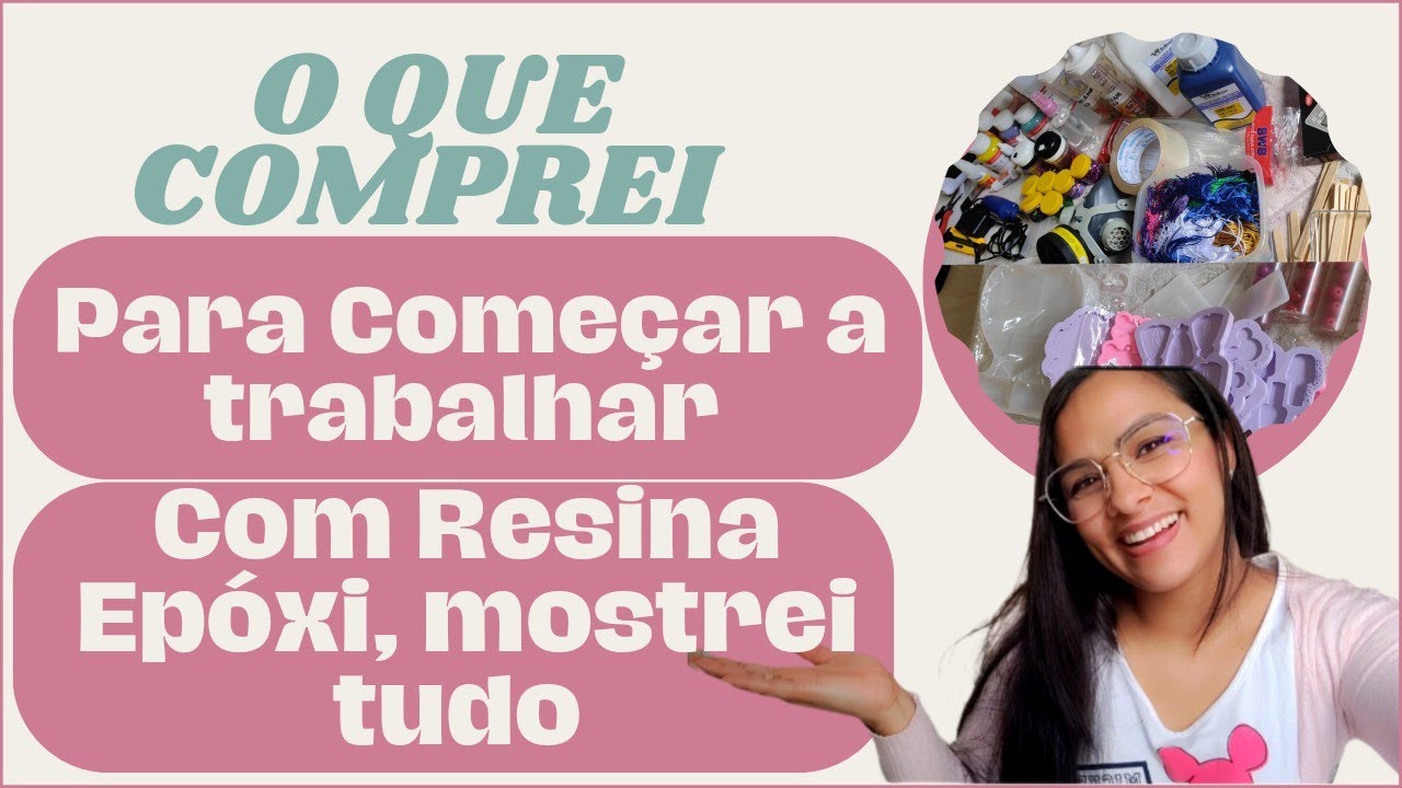 ✨O QUE COMPREI PARA COMEÇAR A TRABALHAR COM RESINA EPÓXI | Vou trabalhar em casa com Artesanato