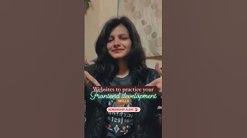 Websites To Practice Your Frontend Developer Skills || Html || Css