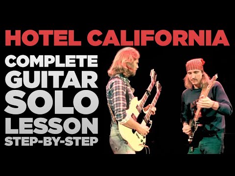 Hotel California Solo: Step-by-Step Guitar Lesson (Complete Solo)