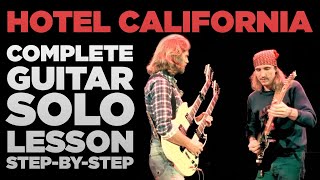 Hotel california solo: step-by-step guitar lesson (complete solo)