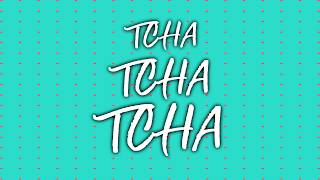Tchu Tcha Tcha Delicia Mike Moonnight, DM'Boys & Mr. Melo  [Lyric video] (Feat Dj Pedrito)