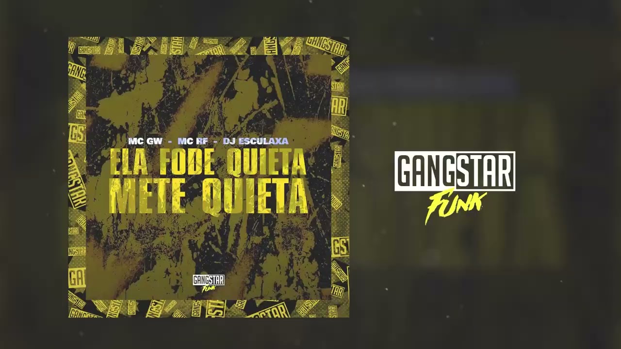 MC GW E MC RF - ELA FODE QUIETA, METE QUIETA (DJ ESCULAXA)