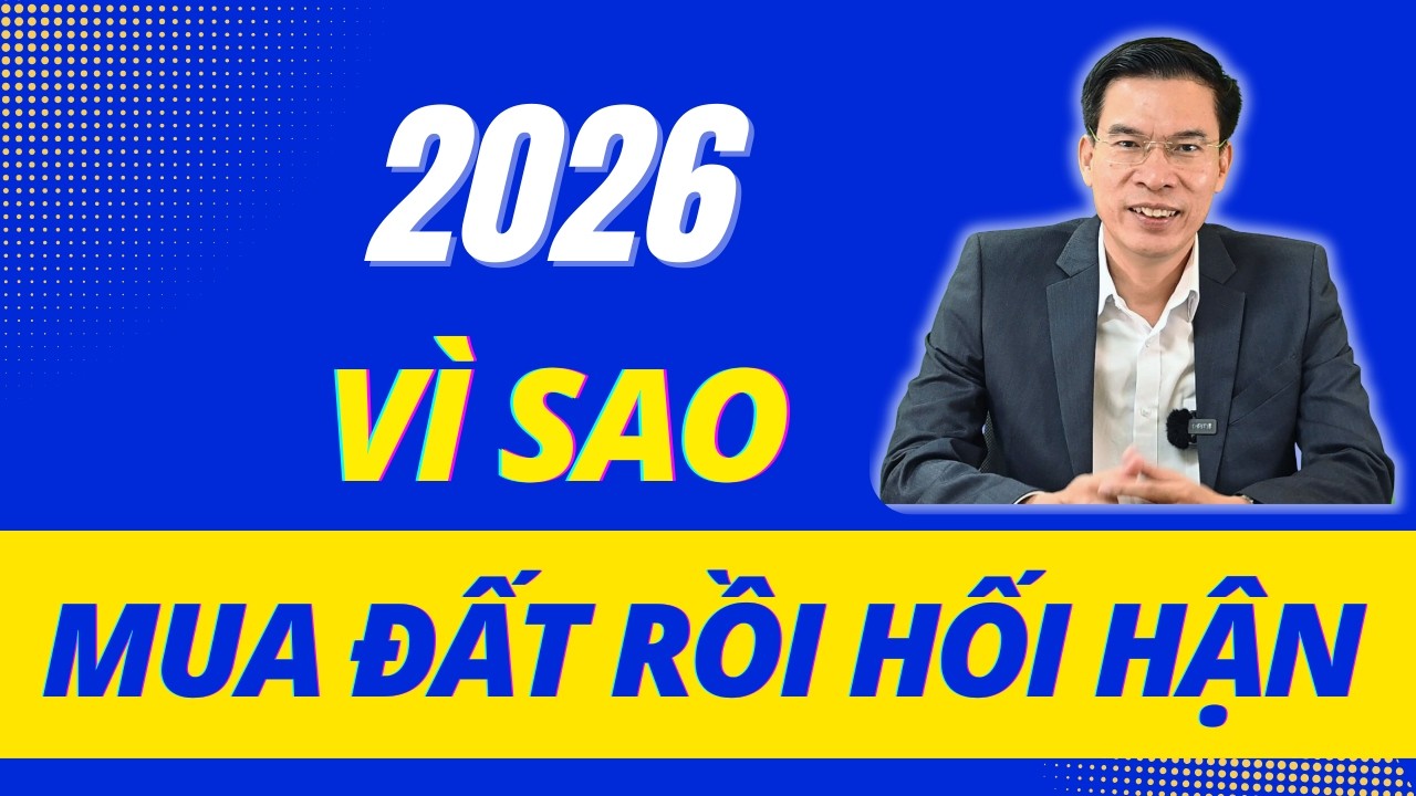 Đầu năm 2026: Vì sao nhiều người mua đất rồi hối hận?
