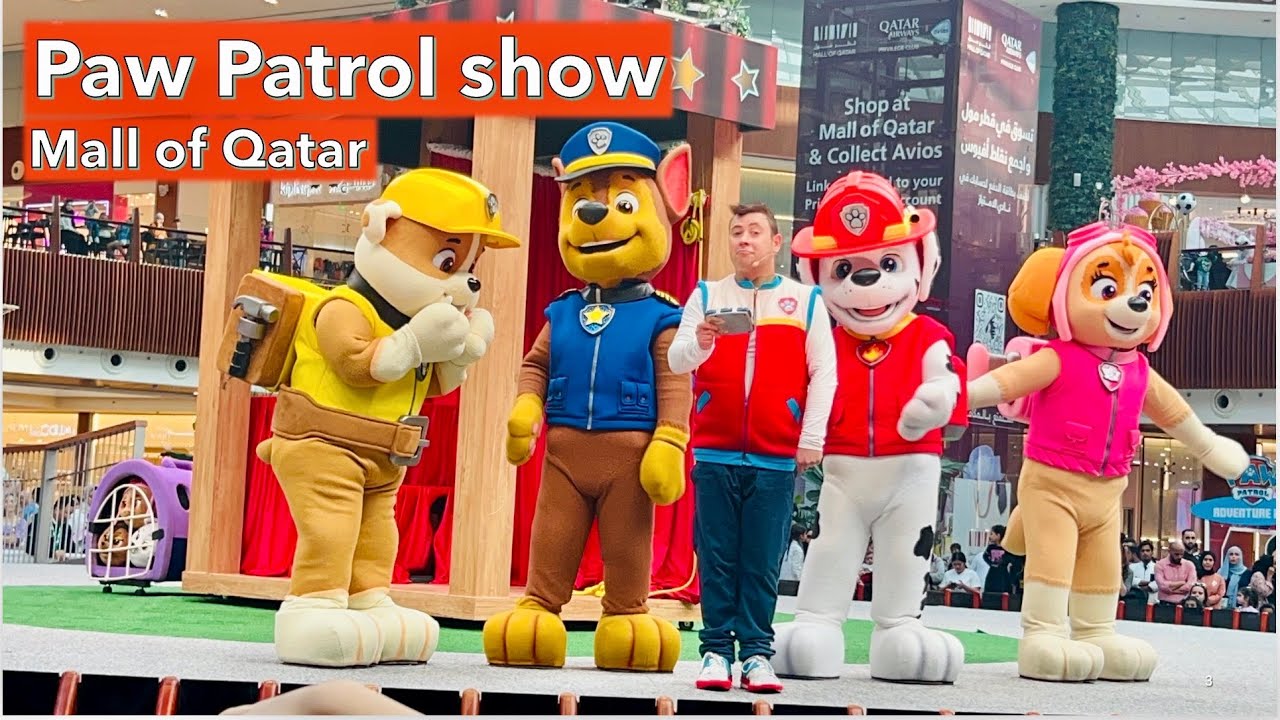 Paw Patrol Show | Mall of Qatar |#qatar2023