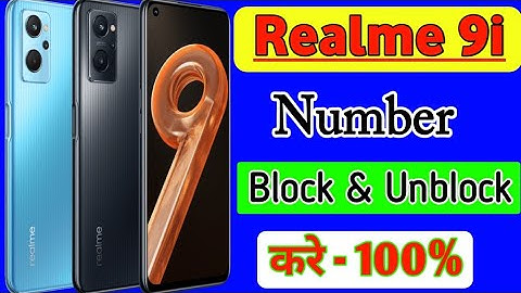 realme 9i mobile me Blacklist setting | How to Number block and unblock in Realme 9i mobile