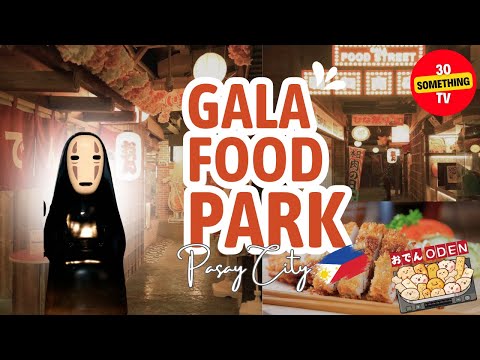 JAPANESE-THEMED Food Park in PASAY CITY ~GALA FOOD PARK~