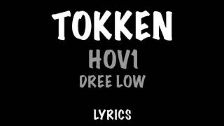 Hov1 Ft. Dree Low - Tokken Lyrics
