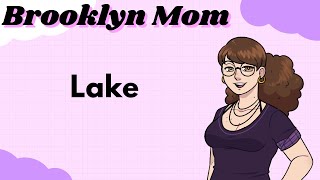 Lake | Brooklyn Mom