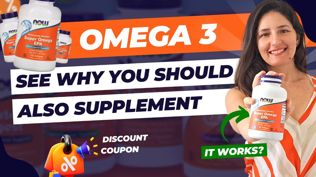 SUPER OMEGA EPA NOW REVIEW. Is It Reliable? Benefits of OMEGA 3 Fish Oil EPA DHA What it is
