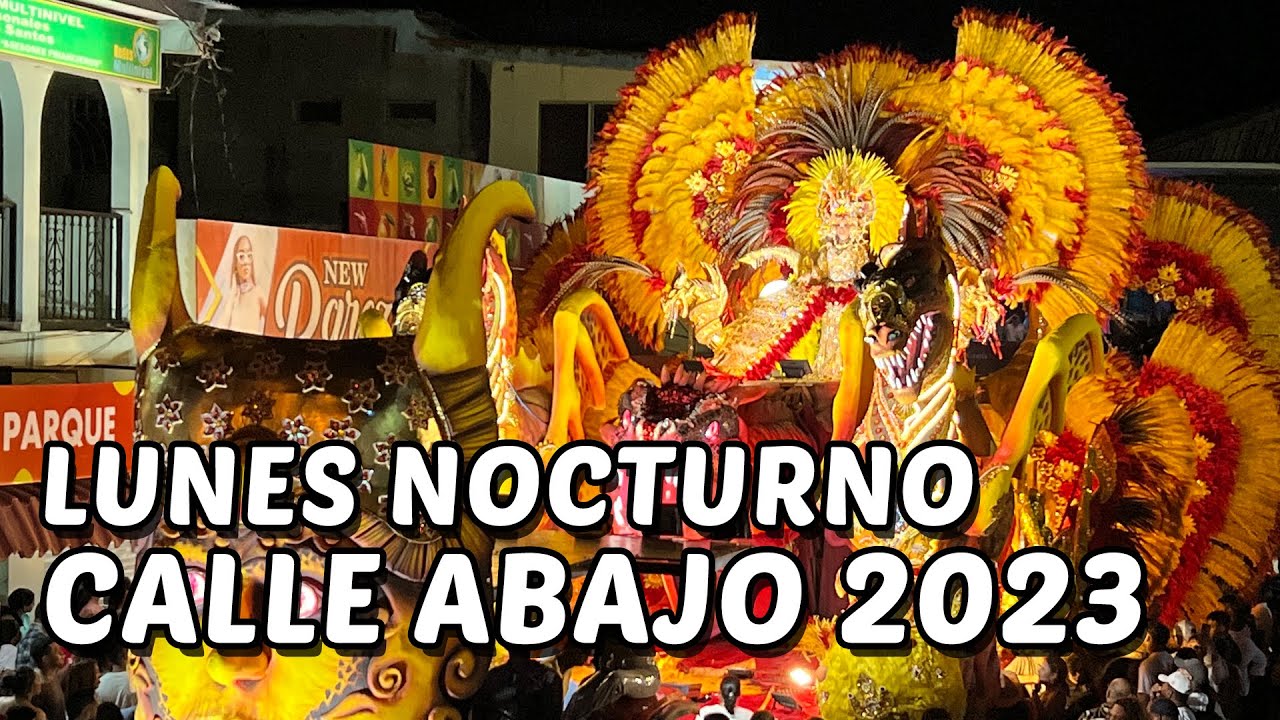 Calle Abajo de Las Tablas 2023 - Lunes Nocturno